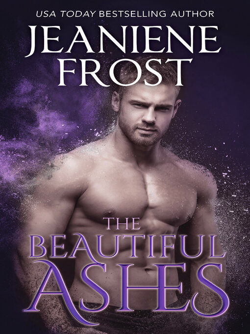 Title details for The Beautiful Ashes by Jeaniene Frost - Available
